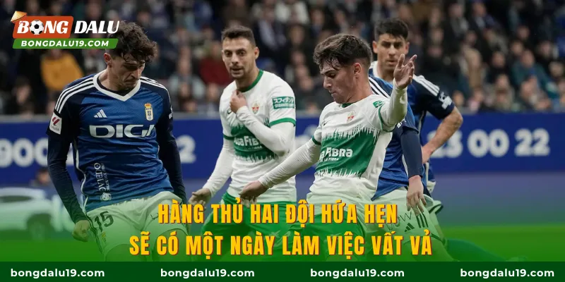 Hàng thủ hai đội hứa hẹn sẽ có một ngày làm việc vất vả