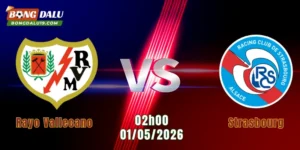Nhận Định Rayo Vallecano Vs Strasbourg, 02h00 Ngày 1/5: Cuộc Đua Đầu Bản