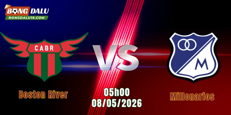Nhận Định Boston River Vs Millonarios, 05h00 Ngày 08/05: Chênh Lệch Dần Lộ Rõ