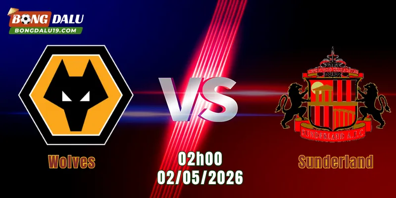 Nhận Định Wolves Vs Sunderland 02h00 ngày 2/5: Đội Khách Quyết Bứt Tốc