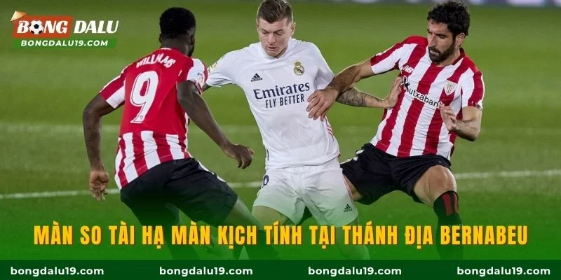 Màn so tài hạ màn kịch tính tại thánh địa Bernabeu
