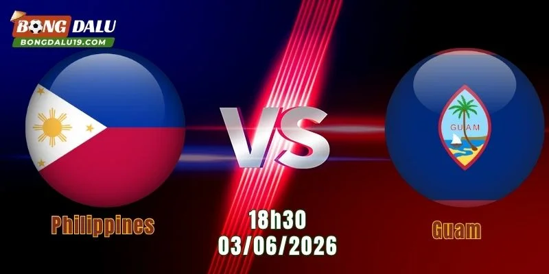 Nhận Định Philippines Vs Guam, 18h30 Ngày 03/06: 90 Phút Hấp Dẫn Trên Sân Cỏ 