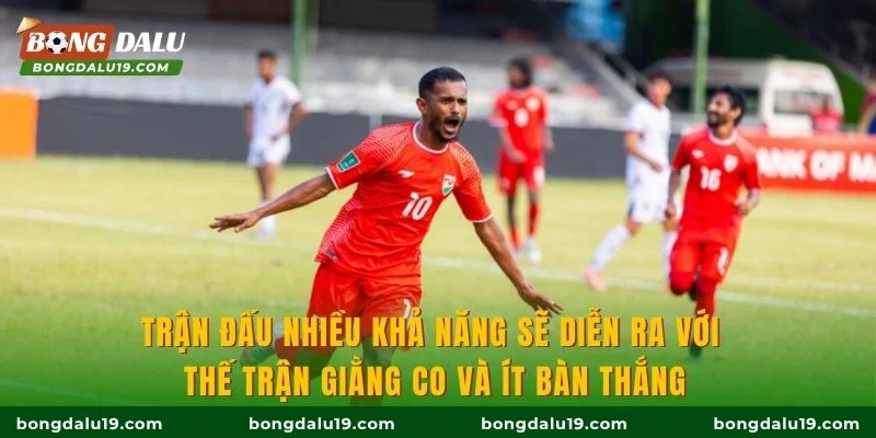Trận đấu nhiều khả năng sẽ diễn ra với thế trận giằng co và ít bàn thắng