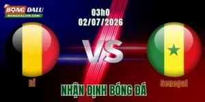 Nhận Định Bỉ vs Senegal, 03h00 Ngày 2/7: Quỷ Đỏ Chờ Ngày Thức Tỉnh 