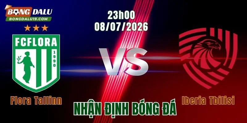 vNhận định bóng đá Flora Tallinn vs Iberia Tbilisi, 23h00 ngày 8/7: Chủ nhà tạo lợi thế
