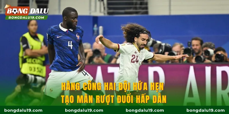 Hàng công hai đội hứa hẹn tạo màn rượt đuổi hấp dẫn