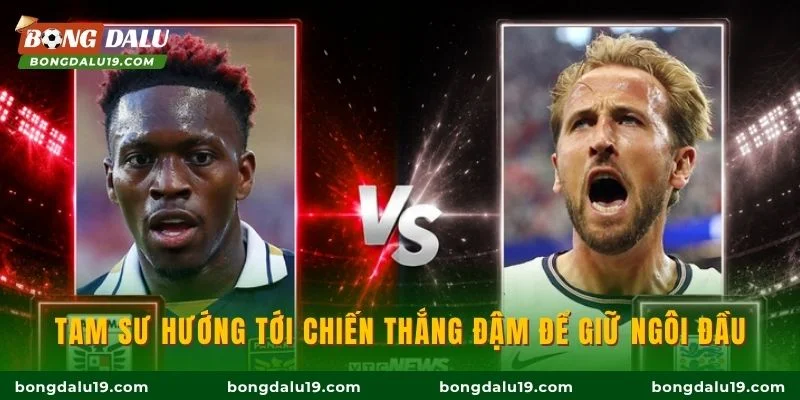 Tam sư hướng tới chiến thắng đậm để giữ ngôi đầu
