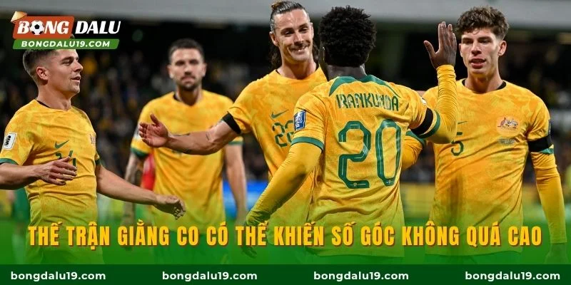 Thế trận giằng co có thể khiến số góc không quá cao