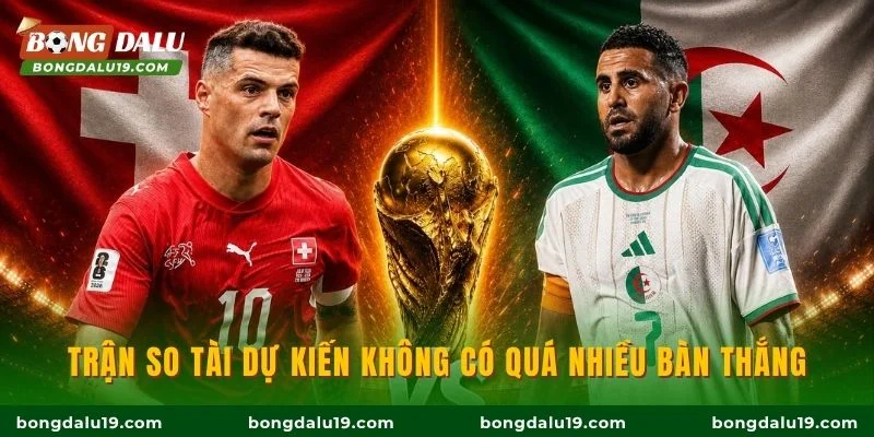 Trận so tài dự kiến không có quá nhiều bàn thắng